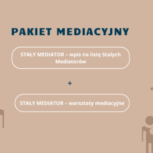 PAKIET: Kurs Mediator Stały+Warsztaty Mediacyjne